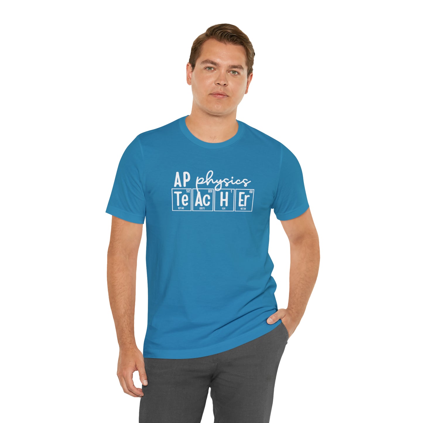 AP Physics Teacher Shirt, Periodic Table Shirt