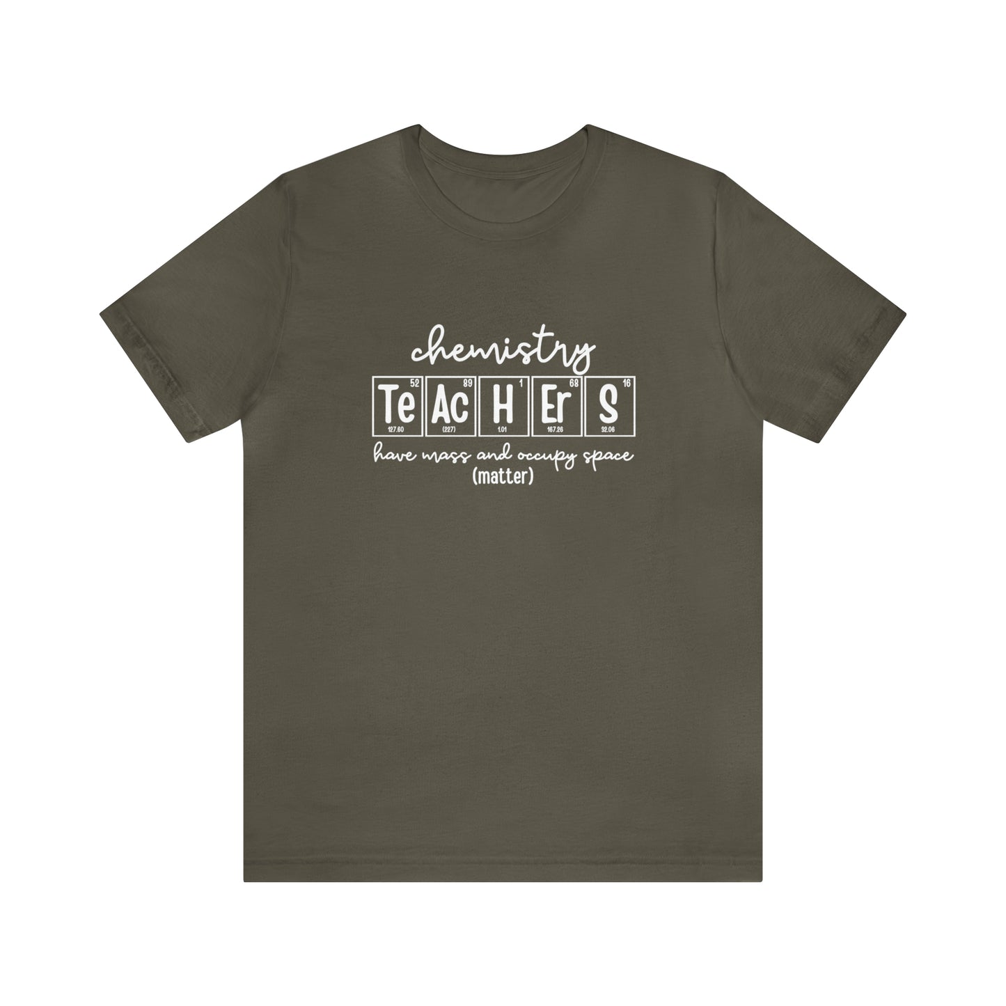 Chemistry Teachers Matter Science T-Shirt