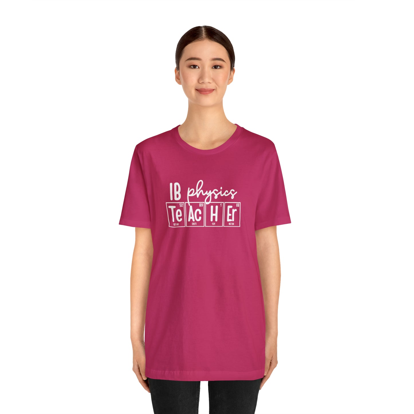 IB Physics Teacher Shirt, Periodic Table Shirt