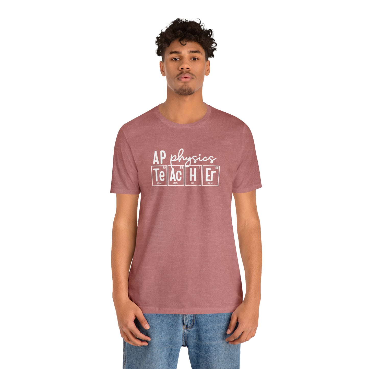 AP Physics Teacher Shirt, Periodic Table Shirt