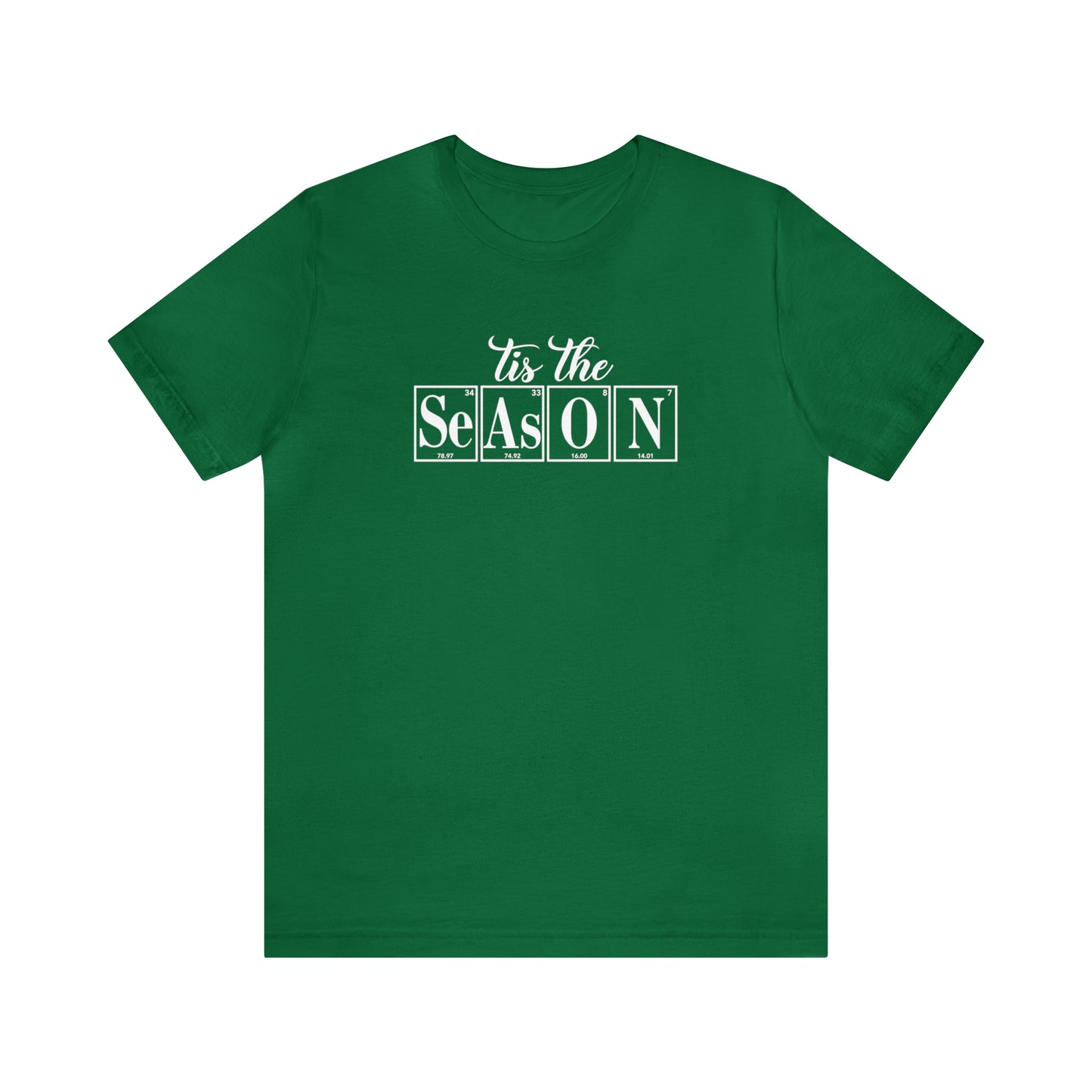 Tis the Season Science Christmas Shirt, Christmas T-Shirt, Holiday T-Shirt, Science Holiday Shirt