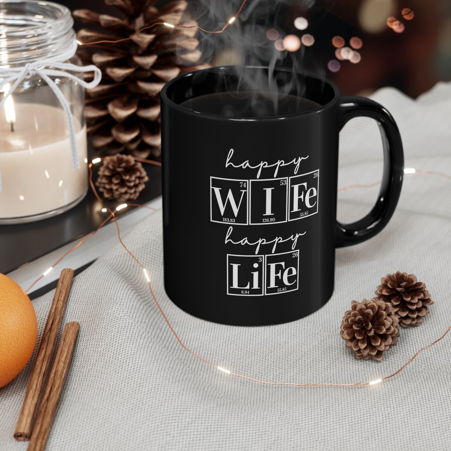 11 oz Science Coffee Mug - Happy Wife Happy Life Mug, Science Mug, Periodic Table Humor