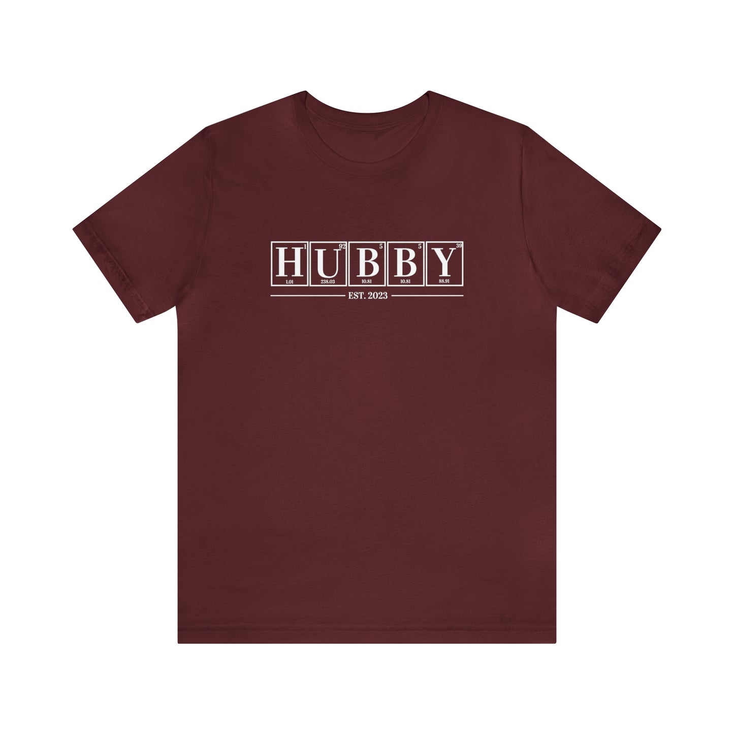 Hubby EST Shirt, Science Shirt, Chemistry Shirt, Chemistry Gift