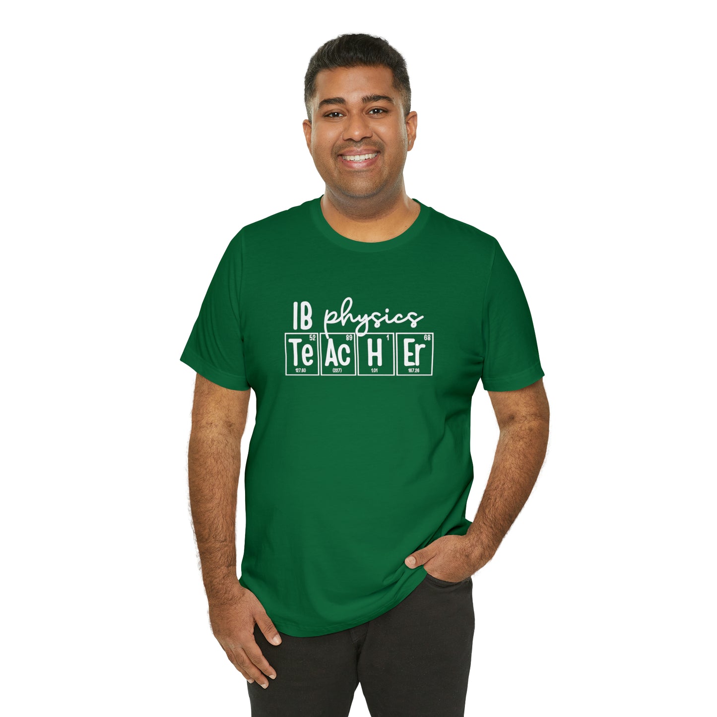 IB Physics Teacher Shirt, Periodic Table Shirt