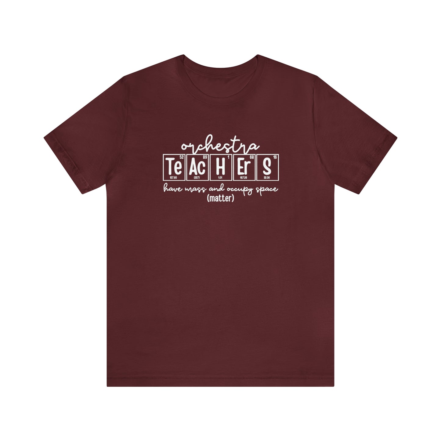 Orchestra Teachers Matter Science T-Shirt