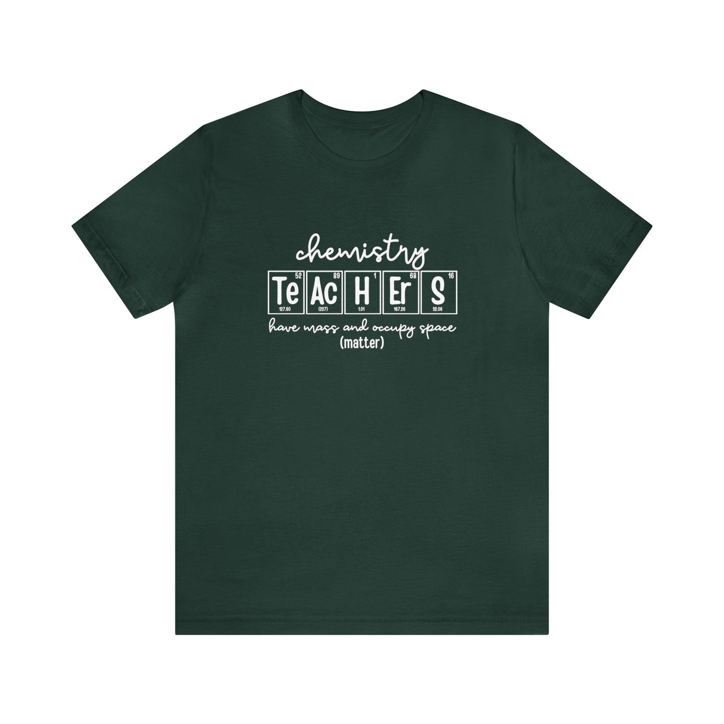 Chemistry Teachers Matter Science T-Shirt