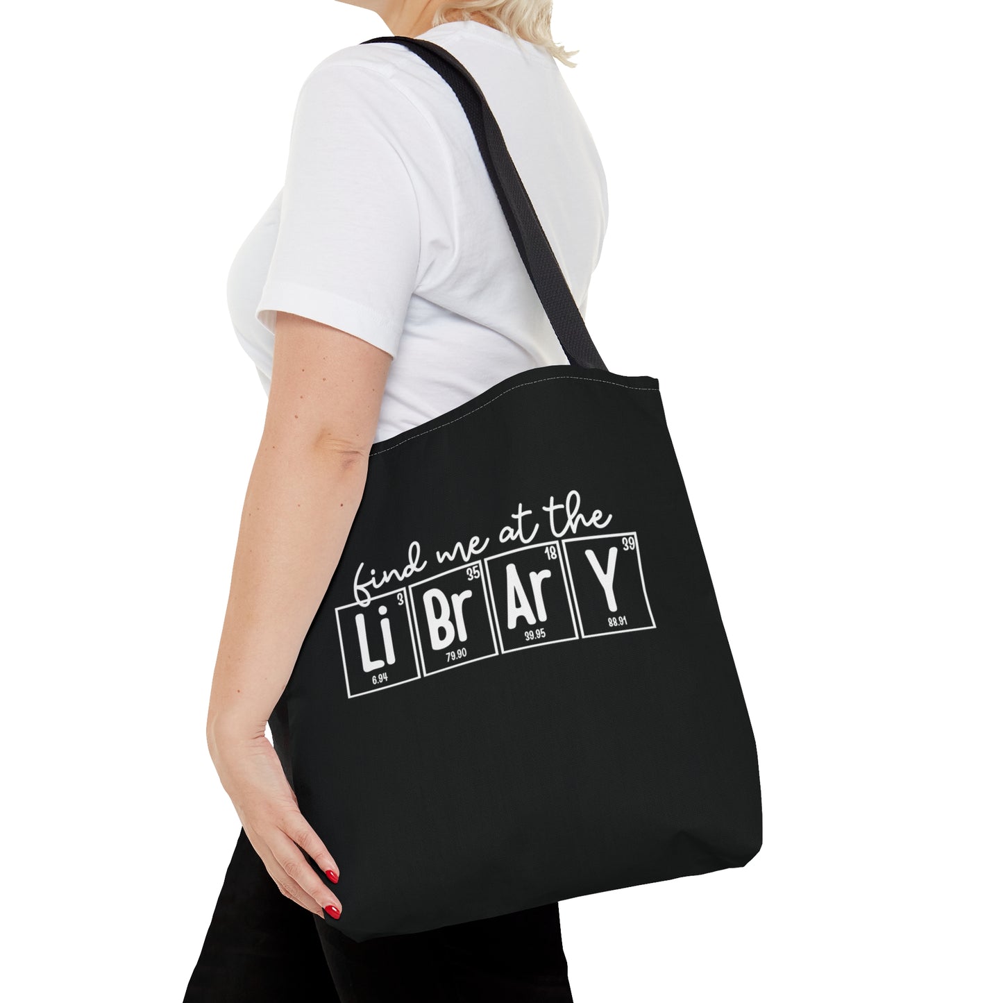 Find Me at the Library Tote Bag, Librarian Tote, Libraries Matter, Library Gift, Science of Reading, Periodic Table, Breaking Bad, Book Worm