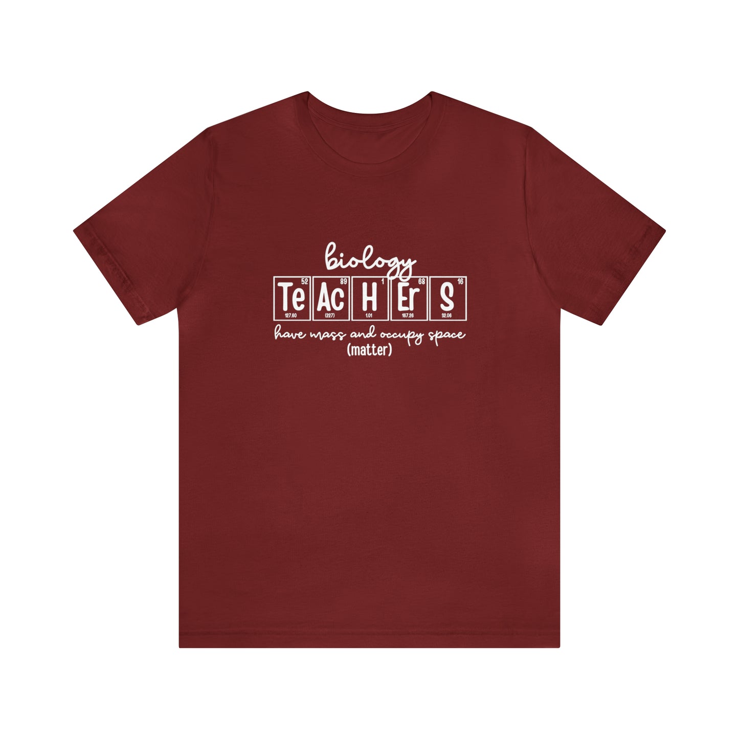 Biology Teachers Matter Science T-Shirt