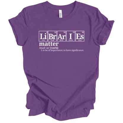 Libraries Matter Science T-Shirt