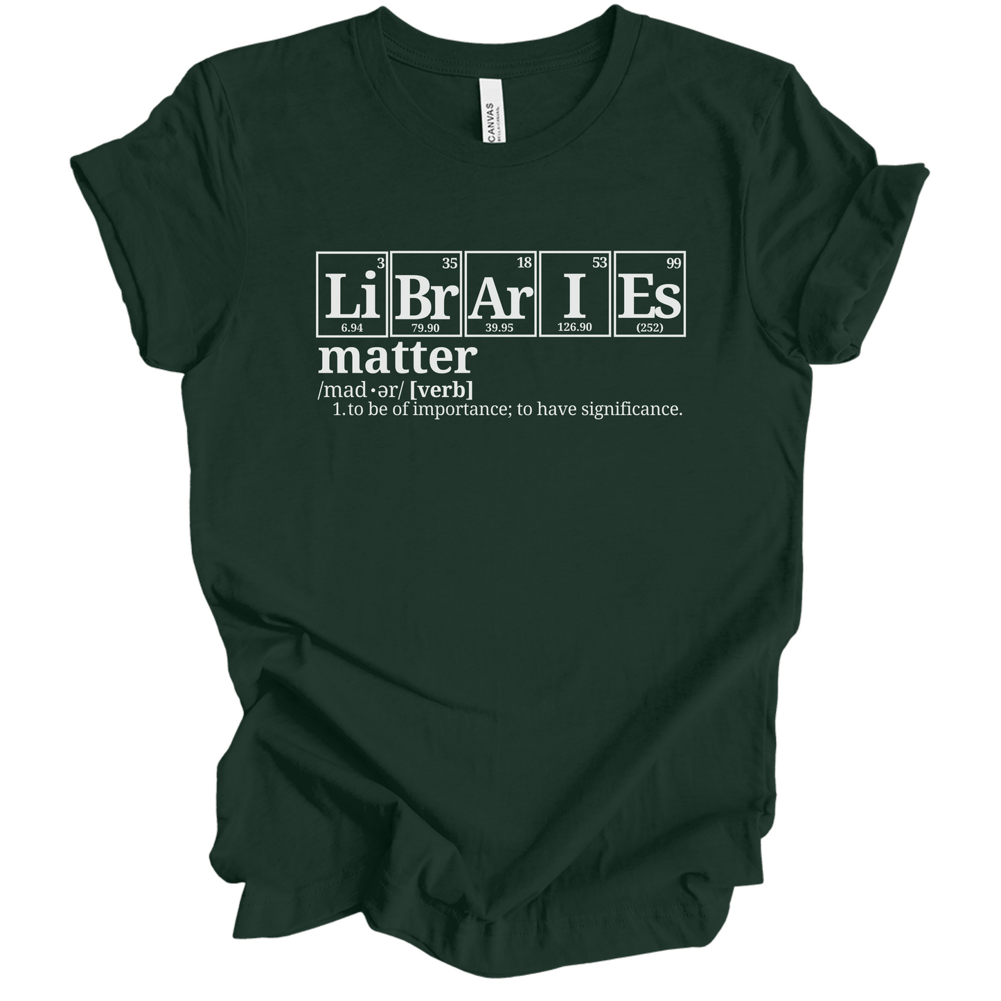 Libraries Matter Science T-Shirt