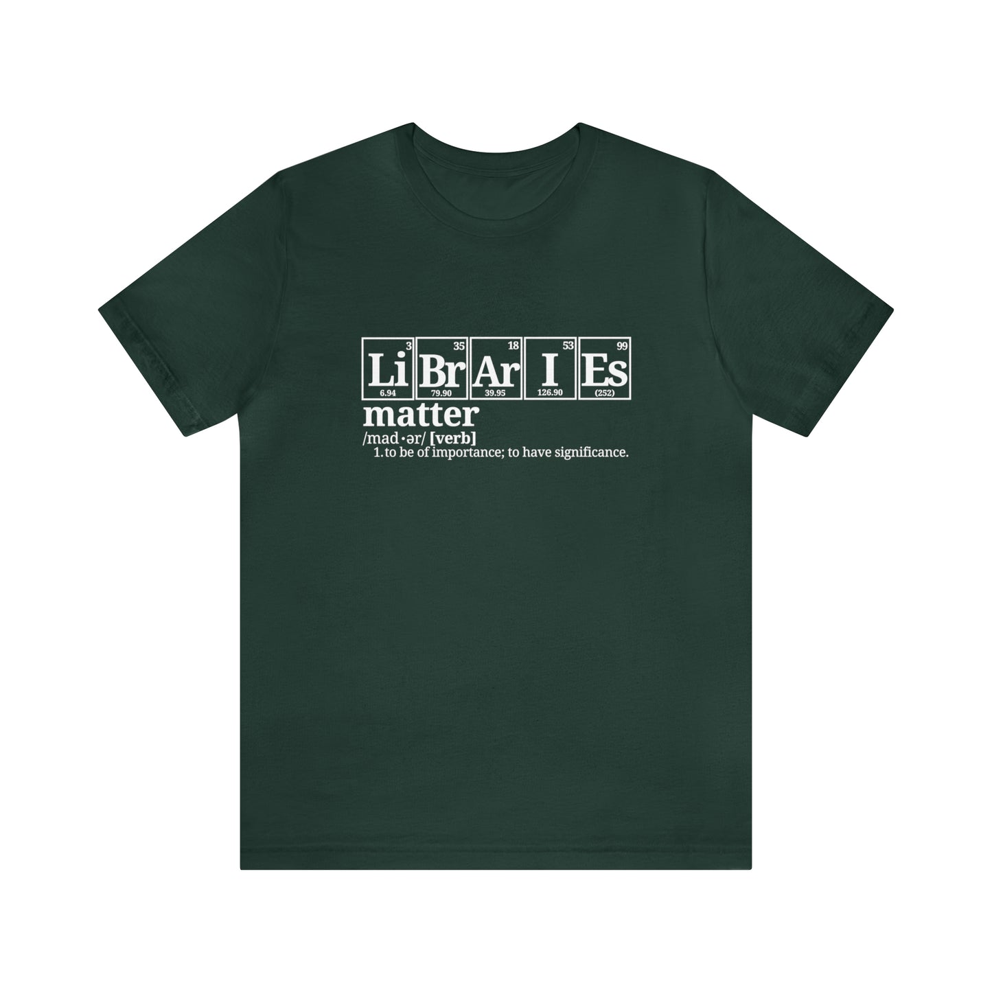 Libraries Matter Science T-Shirt