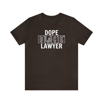 Dope Black Lawyer T-Shirt, Black Lawyer Gift, Legal Shirt, Periodic Table Shirt, Breaking Bad, Inclusion and Representation Matters