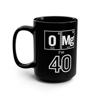 15oz - 40th Birthday Science Mug