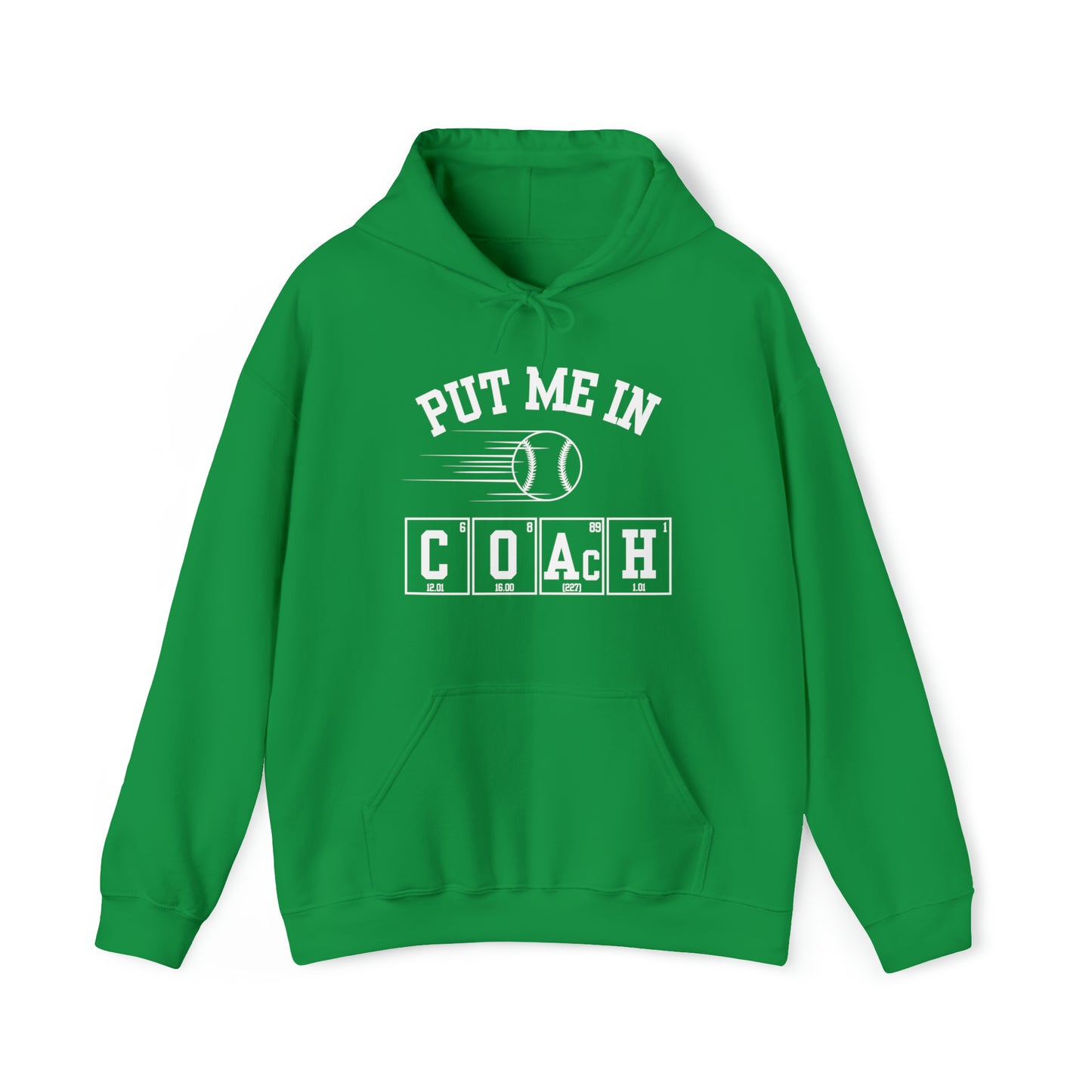 ADULT - Put Me in Coach Hooded Sweatshirt - Baseball Game Day Science Hoodie