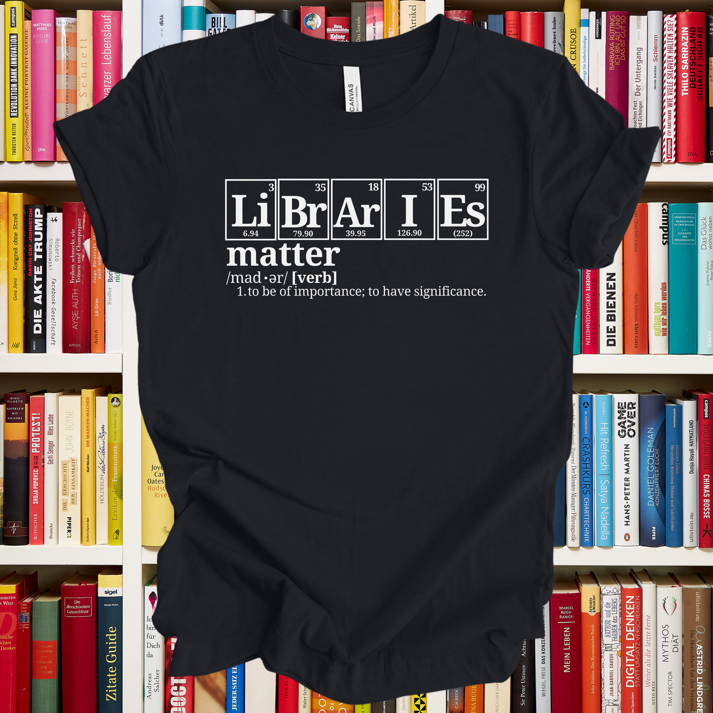 Libraries Matter Science T-Shirt