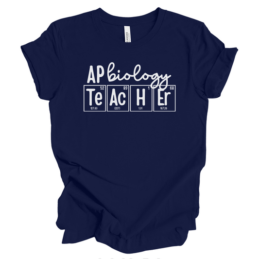 AP Biology Teacher Shirt, Biology Gift