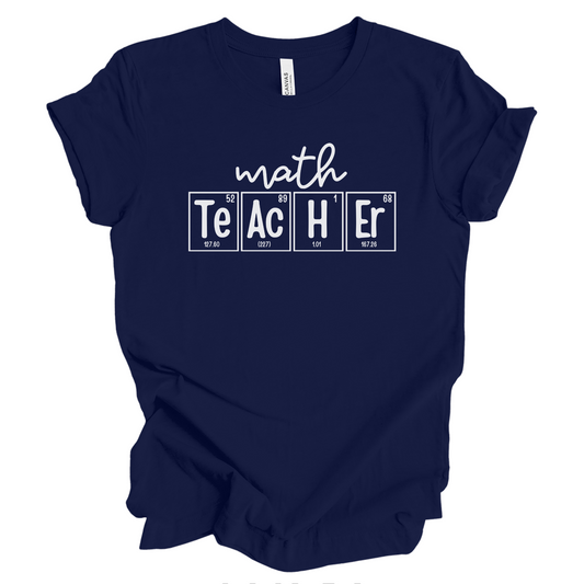 Math Teacher Shirt, Pi Day Shirt, Periodic Table Shirt